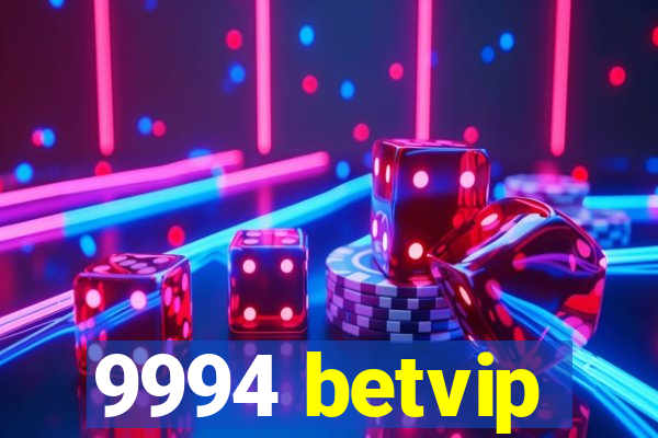 9994 betvip